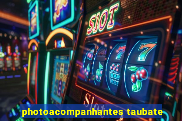 photoacompanhantes taubate